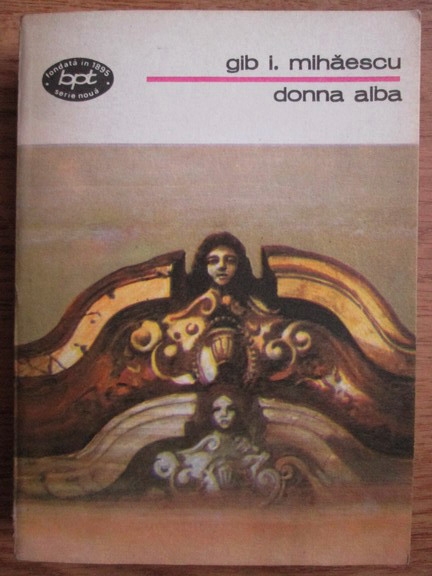 Anticariat: Gib I. Mihaescu - Donna alba
