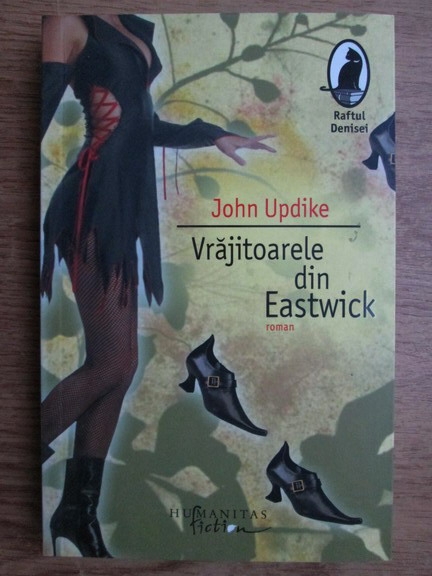 Anticariat: John Updike - Vrajitoarele din Eastwick