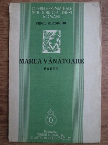 Anticariat: Virgil Gheorghiu - Marea vanatoare (1935)