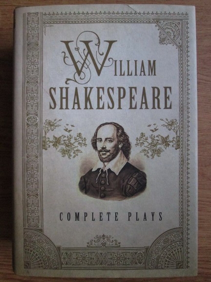 Anticariat: William Shakespeare - Complete plays
