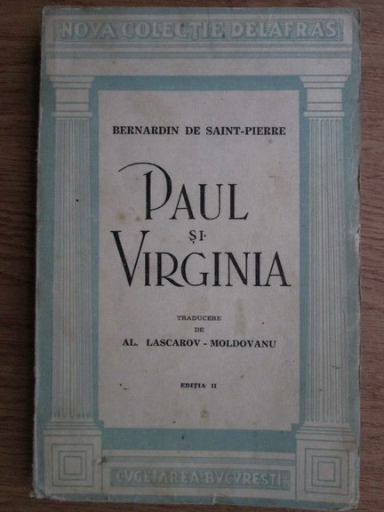 Anticariat: Bernardin de Saint Pierre - Paul si Virginia (1945)