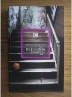 Amanda Hodgkinson - Britannia road 22 (editura Allfa, 2011)