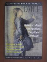 Jean-Pierre Zarader - Sinteze filosofice. Omul