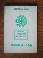 Cornelia Calin - Jurnalul oral