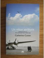 Catherine Cusset - Un viitor stralucit (editura Leda, 2010)