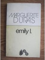 Marguerite Duras - Emily L.
