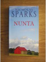Anticariat: Nicholas Sparks - Nunta
