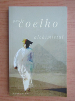 Paulo Coelho - Alchimistul