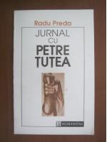 Anticariat: Radu Preda - Jurnal cu Petre Tutea