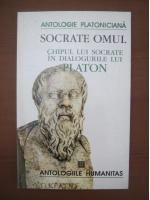 Socrate omul. Chipul lui Socrate in dialogurile lui Platon