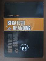 Costin Lianu - Strategii de branding