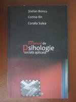 Stefan Boncu, Corina Ilin - Manual de psihologie sociala aplicata (editura Universitatea de Vest, 2007)