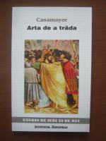 Casamayor - Arta de a trada