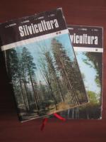E. G. Negulescu, V. Stanescu, I. I. Florescu, D. Tirziu - Silvicultura (2 volume)