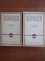 Friedrich Schiller - Teatru (2 volume)