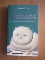 Hannes Stein - Enciclopedia lucrurilor care ma sacaie zilnic (editura Nemira, 2007)