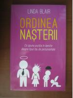 Linda Blair - Ordinea nasterii (editura Litera, 2012)