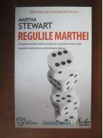 Martha Stewart - Regulile Marthei