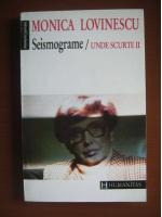 Monica Lovinescu - Unde Scurte II. Sesimograme
