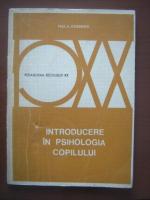 Paul A. Osterrieth - Introducere in psihologia copilului