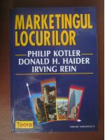 Philip Kotler - Marketingul locurilor