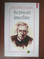 Pierre Teihard de Chardin - Scrisori inedite (editura Polirom, 2001)