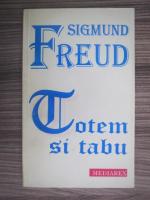 Anticariat: Sigmund Freud - Totem si tabu