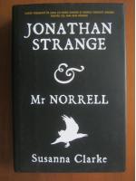 Anticariat: Susanna Clarke - Jonathan Strange and Mr. Norrell