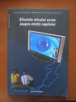 Virgiliu Gheorghe - Efectele micului ecran asupra mintii copilului (editura Prodromos, 2013)