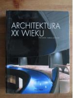 Peter Gossel, Gabriele Leuthauser - Architektura XX Wieku