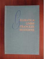 Ion Braescu, Marcel Saras - Gramatica limbii franceze moderne
