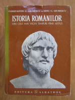 Constantin C. Giurescu, Dinu C. Giurescu - Istoria romanilor din cele mai vechi timpuri pana astazi (editia I, 1971)
