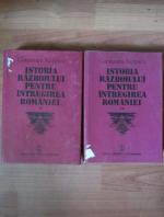 Anticariat: Constantin Kiritescu - Istoria razboiului pentru intregirea Romaniei (2 volume)