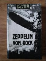 Danut Ivanescu - Zeppelin von Rock