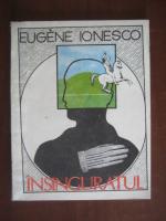 Eugene Ionescu - Insinguratul