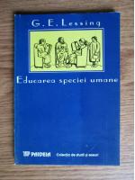 G. E. Lessing - Educarea speciei umane