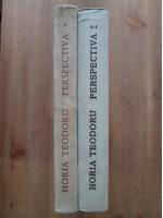 Horia Teodoru - Perspectiva (2 volume)