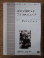 Ion Luca Caragiale - Publicistica si corespondenta