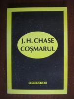 James Hadley Chase - Cosmarul