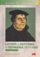 Anticariat: Keith Randell - Luther si reforma in Germania 1517-1555