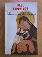 Anticariat: Paul Evdokimov - Iubirea nebuna a lui Dumnezeu