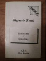 Anticariat: Sigmund Freud - Opere, vol. III, Psihanaliza si sexualitate