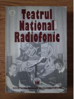 Teatrul National Radiofonic (volumul 2)