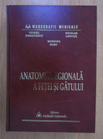V. Panaitescu, M. Rosu, N. Ganuta - Anatomia regionala a fetei si gatului