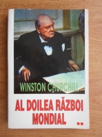 Winston Churchill - Al doilea razboi mondial (volumul 2)