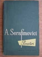 A. S. Serafimovici - Povestiri