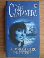 Carlos Castaneda - Al doilea cerc de putere