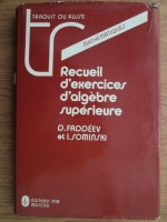 D. Faddeev, I. Sominski - Recueil d'exercices d'algebre superieure