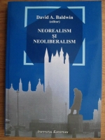 David A. Baldwin - Neorealism si neoliberalism