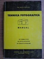 Anticariat: Dumitru Mociornita - Tehnica fotografica, manual